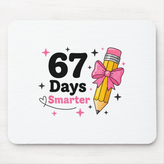 67 Days Smarter Bow Kids Teachers 67 Meme Humor Fu Mousepad (Vorne)