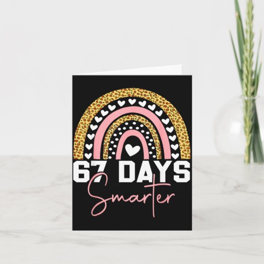 67 Days Smarter Days Of School Survived Rainbow Le Karte (Vorderseite)
