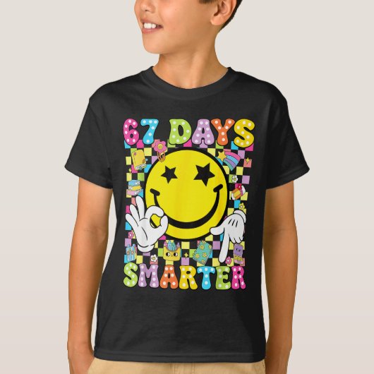 67 Days Smarter Funny Six Seven 67 Meme Teacher St T-Shirt (Vorderseite)