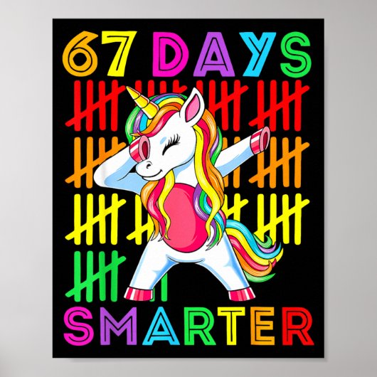 67 Days Smarter Kids Girls Unicorn 67th Day Of Sch Poster (Vorne)