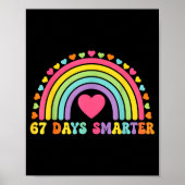 67 Days Smarter Rainbow Heart Design For Teacher S Poster (Vorne)
