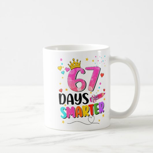 67 Days Smarter Six Seven Bow Kids Teachers Six Se Kaffeetasse (Rechts)