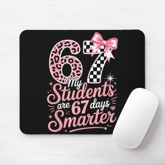 67 Days Smarter Six Seven Days 67 Meme 6 7 Student Mousepad (Mit Mouse)