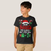 67 Dear Santa 6 7 Funny Christmas Six Seven Teache T-Shirt (Vorne ganz)