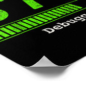 67 Debugging Geek Six Seven 67 Project Status Funn Poster (Ecke)