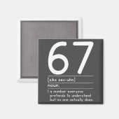 67 Definition Die Bedeutung Von 67 Meme Lustig Sec Magnet (Vorderseite/Rückseite)