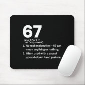 67 Definition Lustig Six Seven Meme 6 7 Mousepad (Mit Mouse)