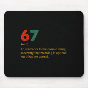 67 Definition Meme Nummer 67 Ist Die Neue 42 Sechs Mousepad