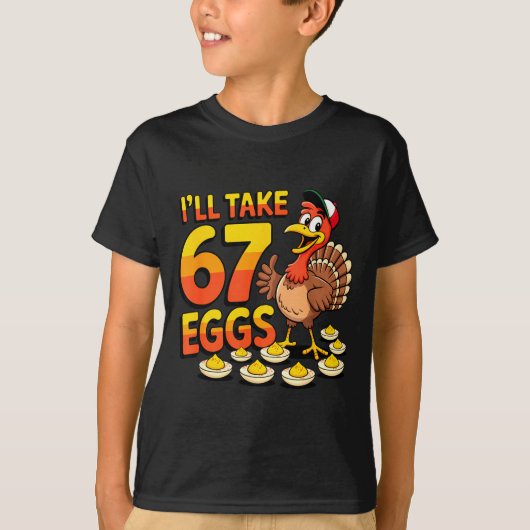 67 Deviled Eggs Lovers Thanksgiving Turkey 67 Funn T-Shirt (Vorderseite)