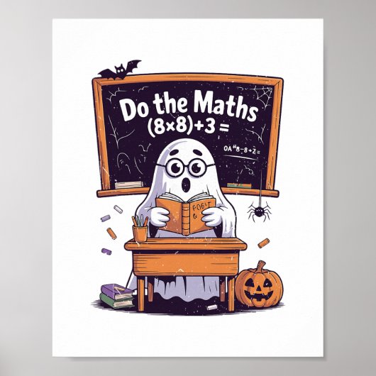 67 Do The Math Ghost Teacher Halloween Costume Mat Poster (Vorne)