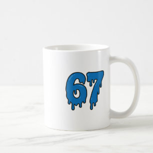 67 Drip Melt Six Seven Meme Alpha Gen Slang Lustig Kaffeetasse