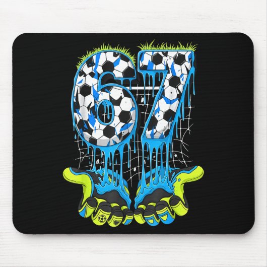 67 Drip Soccer Gen Alpha Slang Six Seven Meme  Mousepad (Vorne)