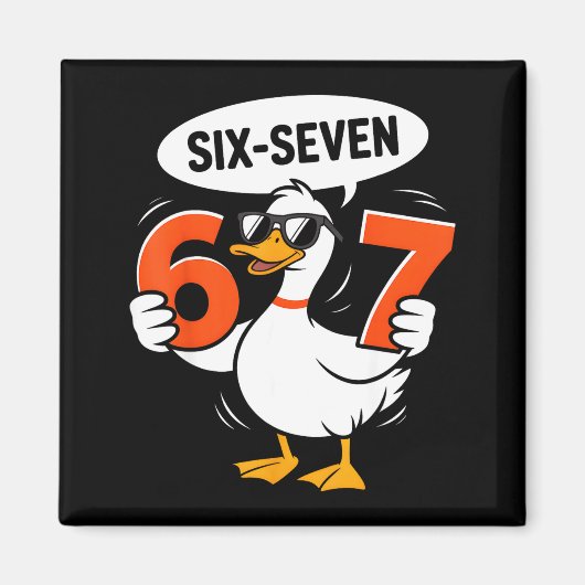 67 Duck Meme Funny Six Seven Gen Alpha Slang Cool Magnet (Vorne)