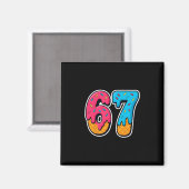 67 Eis-Drip-Funny-Six-Seven-Gen-Alpha-Meme S Magnet (Vorderseite/Rückseite)