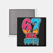 67 Eis Drip Lustig Six Seven Gen Alpha Meme S Magnet (Vorderseite/Rückseite)