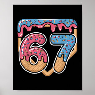 67 Eis Drip Meme Baseball  Poster