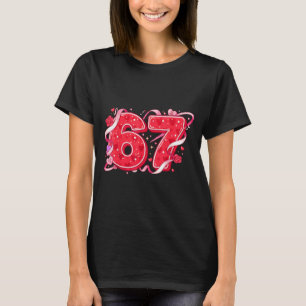 67 Eis-Drip-Meme Lustig Sechs Sieben Valentinstag  T-Shirt