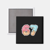 67 Eis-Drip-Meme Lustig Six Seven Gen Alpha ( Magnet (Vorderseite/Rückseite)
