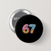 67 Eis-Drip-Meme Lustig Six Seven Gen Alpha S Button (Vorne & Hinten)