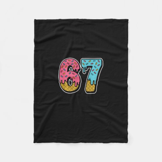 67 Eis Drip Meme Lustig Six Seven Gen Alpha S Fleecedecke (Vorderseite)