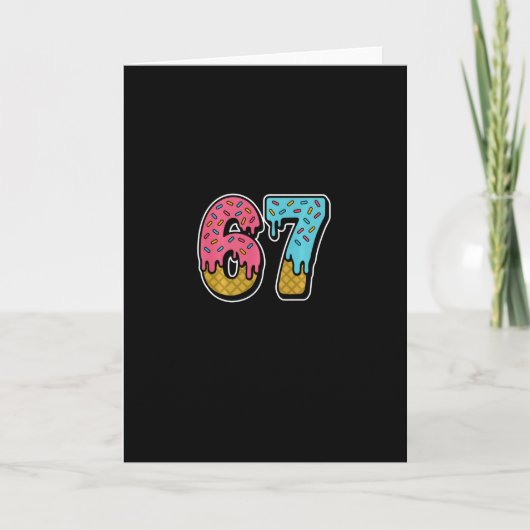 67 Eis-Drip-Meme Lustig Six Seven Gen Alpha S Karte (Vorderseite)