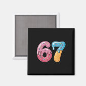 67 Eis Drip Meme Lustig Six Seven Gen Alpha S Magnet (Vorderseite/Rückseite)