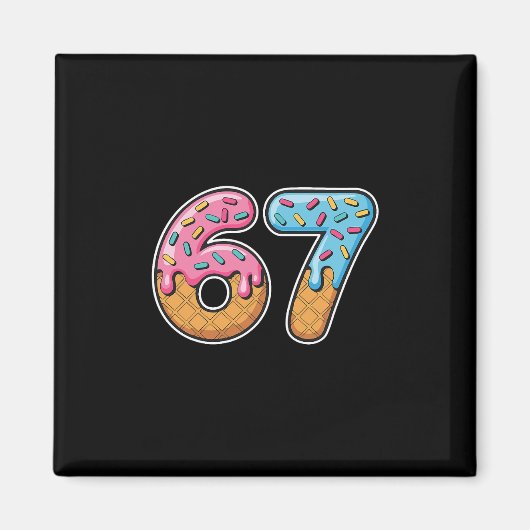 67 Eis-Drip-Meme Lustig Six Seven Gen Alpha S Magnet (Vorne)