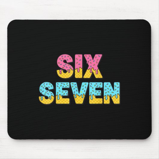 67 Eis-Drip-Meme Lustig Six Seven Gen Alpha S Mousepad (Vorne)
