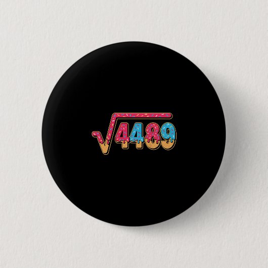 67 Eis-Drip-Meme-Mathe-Lehrer-Schule-Quadrat  Button (Vorderseite)