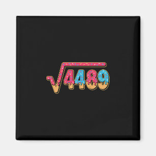 67 Eis-Drip-Meme-Mathe-Lehrer-Schule-Quadrat Magnet