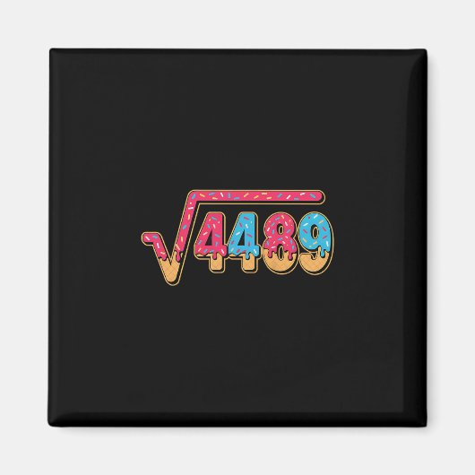 67 Eis-Drip-Meme-Mathe-Lehrer-Schule-Quadrat  Magnet (Vorne)