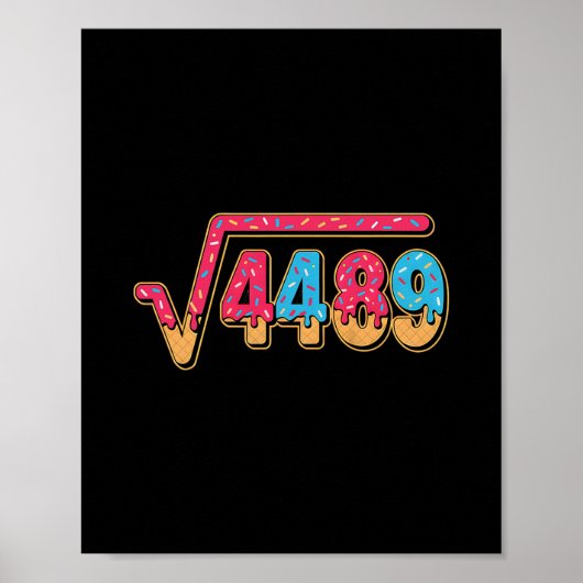 67 Eis-Drip-Meme-Mathe-Lehrer-Schule-Quadrat  Poster (Vorne)