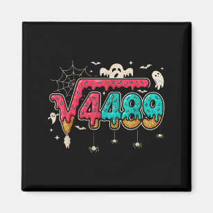 67 Eis-Drip-Meme Quadratwurzel 4489 Slang Math Magnet
