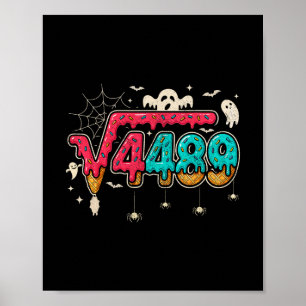 67 Eis-Drip-Meme Quadratwurzel 4489 Slang Math Poster