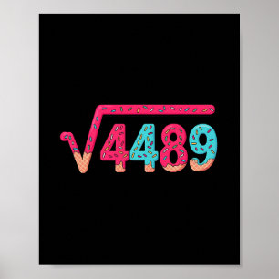 67 Eis-Drip-Meme Quadratwurzel 4489 Slang Math Poster