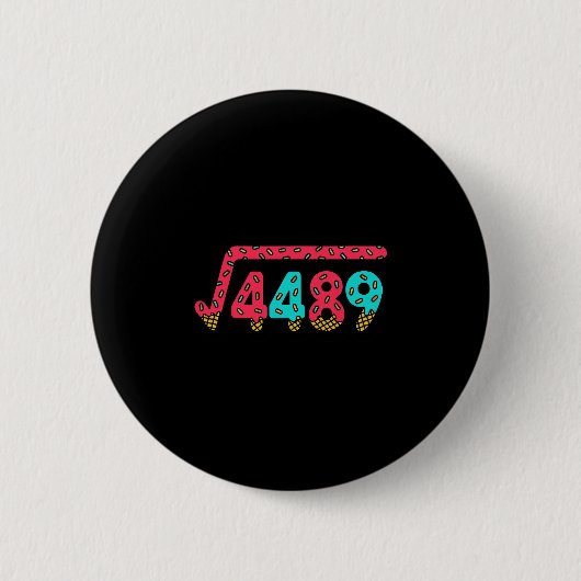 67 Eis-Drip-Meme Quadratwurzel 4489 Slang Mathe Button (Vorderseite)