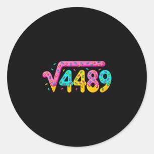 67 Eis-Drip-Meme Quadratwurzel 4489 Slang Mathe Runder Aufkleber