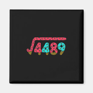 67 Eis-Drip-Meme Quadratwurzel 4489 Slang Mathemat Magnet