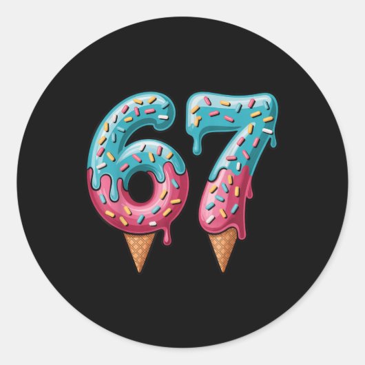 67 Eis-Drip-Meme  Runder Aufkleber (Vorderseite)