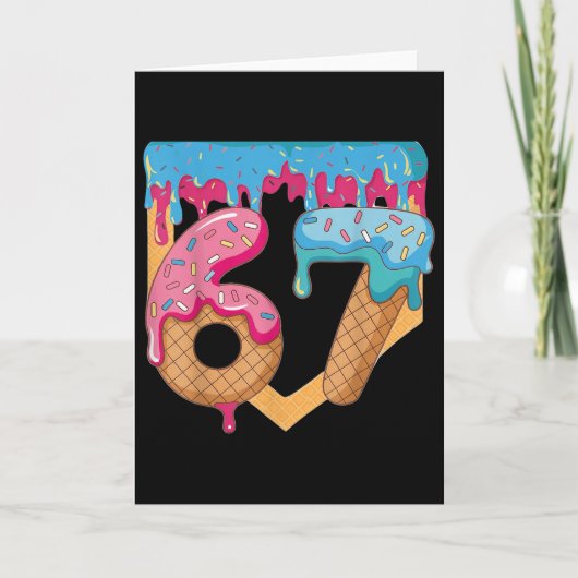 67 Eis-Drip-Meme Six Seven Gen Alpha-Slang _ Karte (Vorderseite)