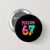 67 Eis-Drip-Meme Six Seven Gen Alpha-Slang M Button (Vorne & Hinten)