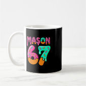 67 Eis Drip Meme Six Seven Gen Alpha Slang M Kaffeetasse (Links)
