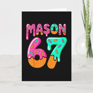 67 Eis-Drip-Meme Six Seven Gen Alpha-Slang M Karte