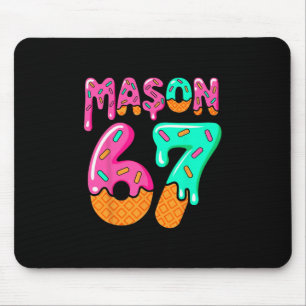 67 Eis-Drip-Meme Six Seven Gen Alpha-Slang M Mousepad