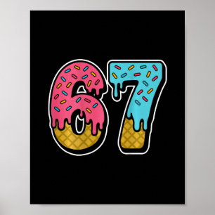 67 Eis-Drip-Meme Six Seven Gen Alpha Slang ( Poster