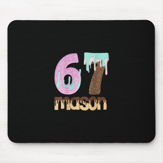 67 Eis-Drip-Meme Six Seven Gen Alpha Slang T Mousepad (Vorne)