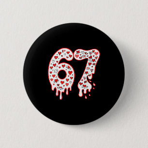 67 Eis-Drip-Meme Six Seven Gen Alpha Valenti Button