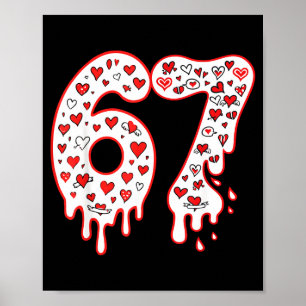 67 Eis-Drip-Meme Six Seven Gen Alpha Valenti Poster