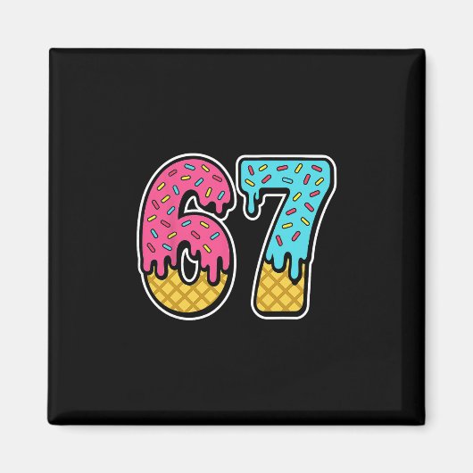 67 Eis-Drip-Meme Six Seven Lustig Gen Alpha D Magnet (Vorne)