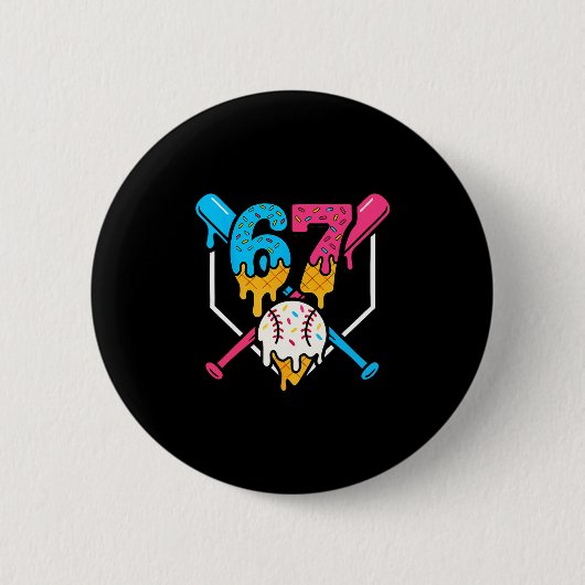 67 Eis-Drip-Sell-Meme Six Seven Gen Alpha Sl Button (Vorderseite)